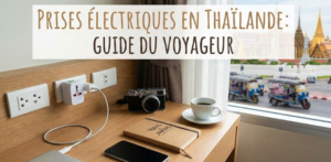 guide sur les prises electriques en thailande